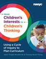 From Children's Interests to Children's Thinking - Jane Tingle Broderick ; Seong Bock Hong - 9781938113635