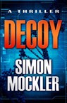 Decoy - Simon Mockler - 9781938120718