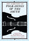 Folk-Songs of the South - John Harrington Cox - 9781938228681