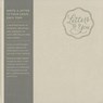 Letters to You -- Write a Letter to Your Child Each Year from Ages 1 to 18 -- A Beautiful, Gender Neutral Keepsake Book for Parents to Write Letters t - Miriam Hathaway - 9781938298578
