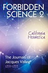Forbidden Science 2 - Jacques Vallee - 9781938398773