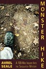 Monster Hike - Avrel Seale - 9781938398872