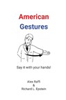 American Gestures - Alex Raffi - 9781938421631