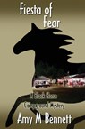 Fiesta of Fear - Amy M Bennett - 9781938436796