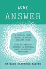 The Acne Answer - Marie-Veronique Nadeau - 9781938463570