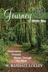 Journey with Me - W. Randall Lolley - 9781938514869