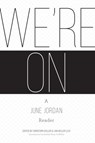 WERE ON A JUNE JORDAN READER - Christoph Keller ; Jan Heller Levi - 9781938584350