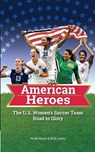 American Heroes - Rick Leddy - 9781938591365