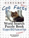 Circle It, Cat Facts, Book 1, Word Search, Puzzle Book - Lowry Global Media LLC ; Mark Schumacher - 9781938625244