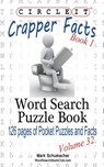 Circle It, Crapper Facts, Book 1, Word Search, Puzzle Book - Lowry Global Media LLC ; Mark Schumacher - 9781938625503