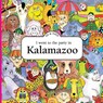 I Went to the Party in Kalamazoo - Ed Shankman - 9781938700224