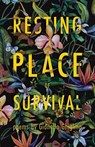 Resting Place of Survival - Gianella Ghiglino - 9781938841330