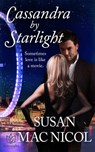 Cassandra by Starlight - Susan Mac Nicol - 9781938876011