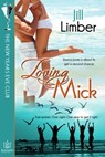 Loving Mick: The New Year's Eve Club, Book One - Jill Limber - 9781938876233