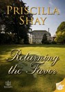 Returning the Favor - Priscilla Shay - 9781938876264