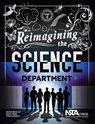 Reimagining the Science Department - Wayne Melville ; Doug Jones ; Todd Campbell - 9781938946325