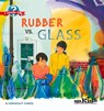 Rubber vs. Glass - Lawrence F. Lowery - 9781938946509