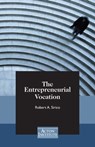 The Entrepreneurial Vocation - Robert Sirico - 9781938948039