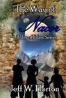 The Way of Nacor (Tales of Eden Series Book 1) - Jeff W Horton - 9781938961151