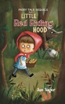 Fairy Tale Sequels, Book 1 - Little Red Riding Hood - Jan Yager - 9781938998515