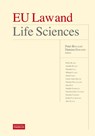 Eu Law and Life Sciences - Bogaert Peter ; Professor of Law Geradin (College of Europe) Damien - 9781939007421