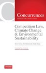 Competition Law, Climate Change & Environmental Sustainability - Simon Holmes ; Dirk Middelschulte ; Martijn Snoep - 9781939007728