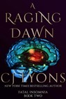 A Raging Dawn - CJ Lyons - 9781939038364