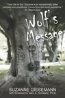 Wolf's Message - Suzanne Giesemann - 9781939116994
