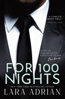 For 100 Nights - Lara Adrian - 9781939193438