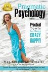 Pragmatic Psychology - Susanna Mittermaier - 9781939261274