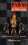 Pawns In The Game - William Guy Carr - 9781939438102