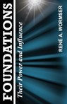 Foundations - Rene a Wormser - 9781939438249