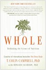 Whole - T. Colin Campbell ; Howard Jacobson - 9781939529848
