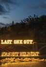 Last One Out - Ernest Hilbert - 9781939574299
