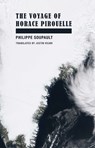 The Voyage of Horace Pirouelle - Philippe Soupault - 9781939663832