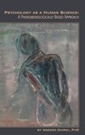 Psychology as a Human Science: A Phenomenologically Based Approach - Amedeo Giorgi - 9781939686916