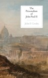 The Personalism of John Paul II - John F Crosby - 9781939773142