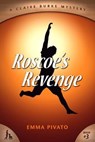 Roscoe's Revenge - PIVATO,  Emma - 9781939816566