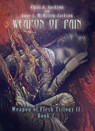 Weapon of Pain - Chris A. Jackson ; Anne L. McMillen-Jackson - 9781939837165