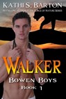 Walker (Bowen Boys#1) - Kathi S Barton - 9781939865236