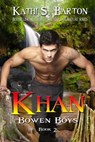 Khan (Bowen Boys #2) - Kathi S Barton - 9781939865519