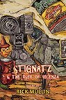 Stignatz & the User of Vicenza - MULLIN,  Rick - 9781939929501