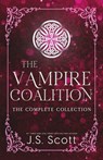 The Vampire Coalition: The Complete Collection: Ethan's Mate, Rory's Mate, Nathan's Mate, Liam's Mate, Daric's Mate - J. S. Scott - 9781939962379