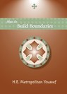 How to Build Boundaries - Metropolitan Youssef - 9781939972835