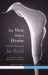 The View from a Hearse - Joseph Bayly - 9781940017044