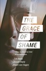 The Grace of Shame - Tim Bayly ; Joseph Bayly ; Jurgen Von Hagen - 9781940017167