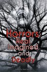 Horrors: Real, Imagined, and Deadly - Matt Sinclair - 9781940180168