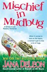 Mischief in Mudbug - Jana DeLeon - 9781940270043