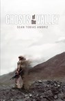 Ghosts of the Valley - Sean Ambriz - 9781940370453