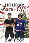 Holiday Face-Off - Chris Cox - 9781940601304